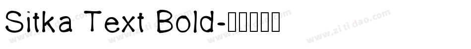 Sitka Text Bold字体转换